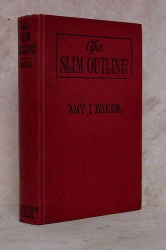1928 THE SLIM OUTLINE Amy Baker Vintage First edition  