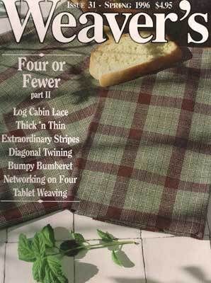 Weavers magazine 31 FOUR OR FEWER pt2; log cabin lace  