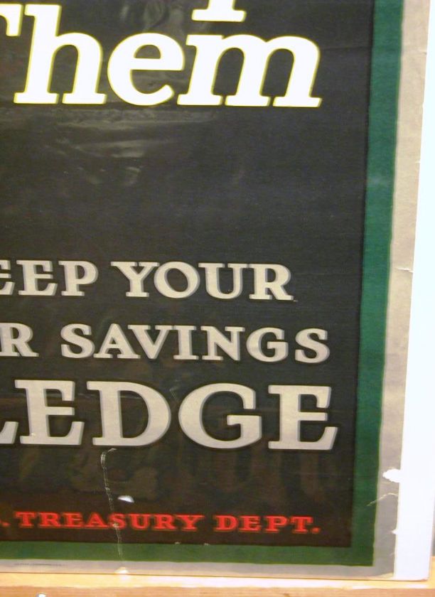 ORIGINAL WWI POSTER HELP THEM KEEP WAR SAVINGS PLEDGE  