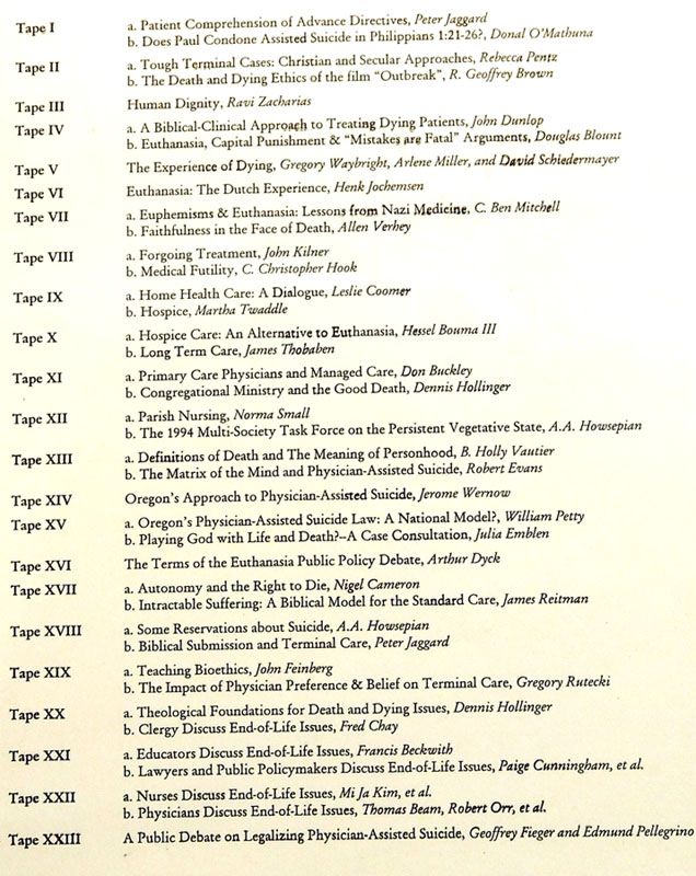 ETHICS AT THE END OF LIFE 23 CASSETTES Center Bioethics  