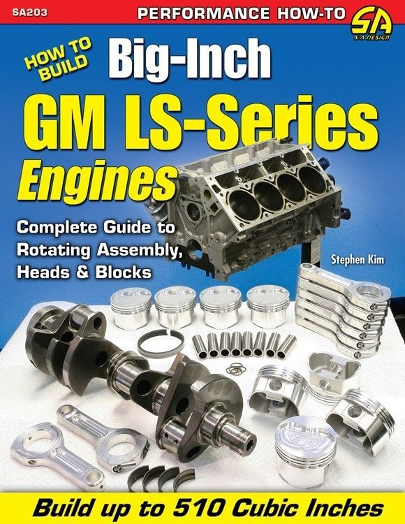 Build Big Inch GM Chevy LS1 Series Stroker Engine Book  