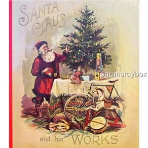 Santa Claus and His Works Book NEW  