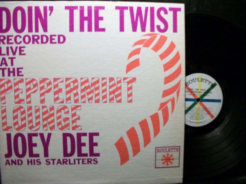 JOEY DEE & THE STARLIGHTERS Doin the Twist at the Peppermint Lounge LP 