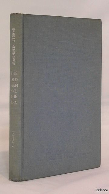 The Old Man and the Sea   Ernest Hemingway   1st/1st   1952   Free 