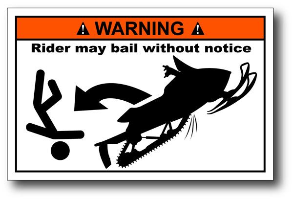 Sled Rider Bail Snowmobile Warning Sticker Decal ZRT F6  