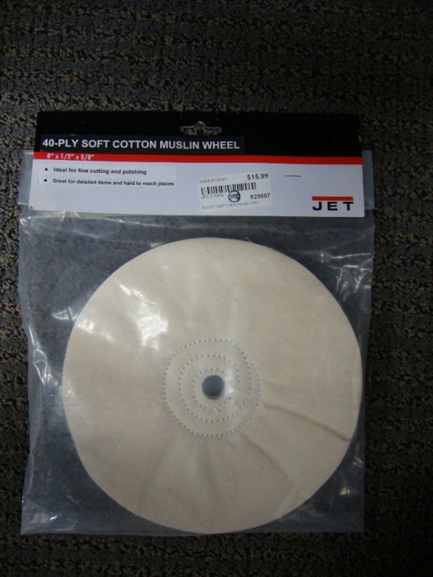 JET 8 X 1/2 X 5/8 40 PLY SOFT COTTON MUSLIN WHEEL 575856 BUFFING