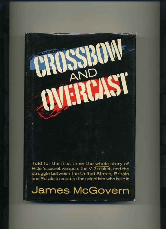 WWII Book   Crossbow and Overcast   V 2 Rocket  