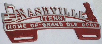 Nashville Tenn Opry Aluminum License Plate Topper Fob  